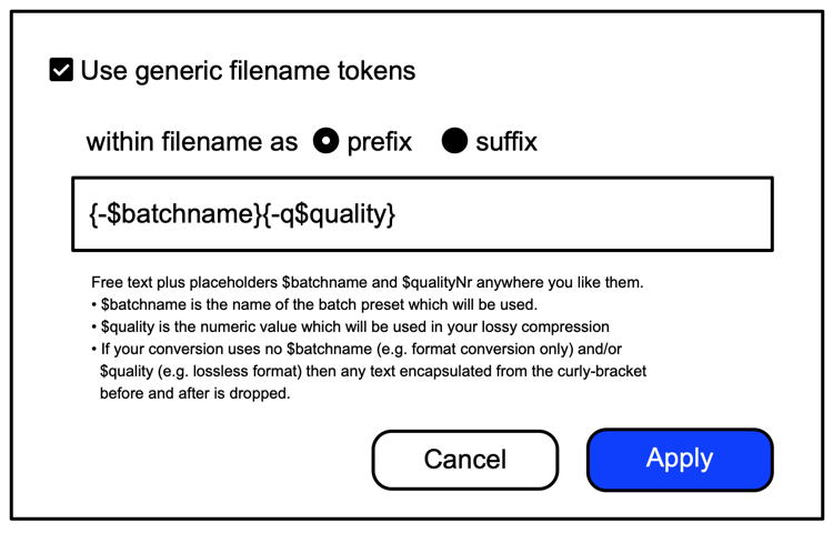 QuickConvert Dropdown Menu Followup Dialog - Use generic filename tokens.png